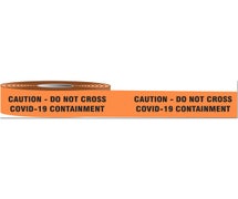 Accuform MPT301 - Plastic Barricade Tape: Caution Do Not Cross COVID-19 Containment