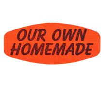 Bollin Label Fluorescent Red Grabber Grocery Store Labels Black Imprint "Our Own Homemade" - 1 3/8"L x 7/8"H