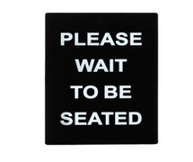 Winco SGN-802 Stanchion Sign, "Please Wait To Be Seated"